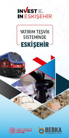 Yatırım Teşvik Sisteminde Eskişehir