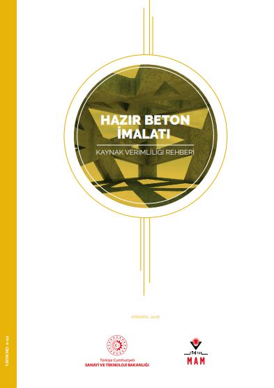 Hazır Beton İmalatı Kaynak Verimliliği Rehberi