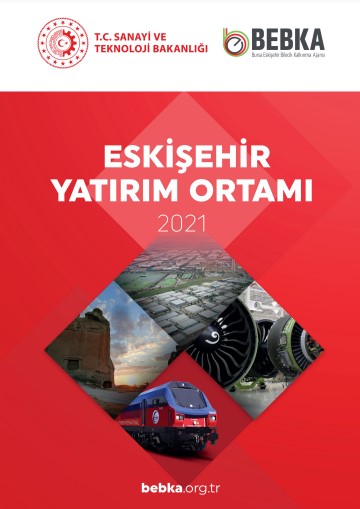 2021 Yılı Eskişehir Yatırım Ortamı